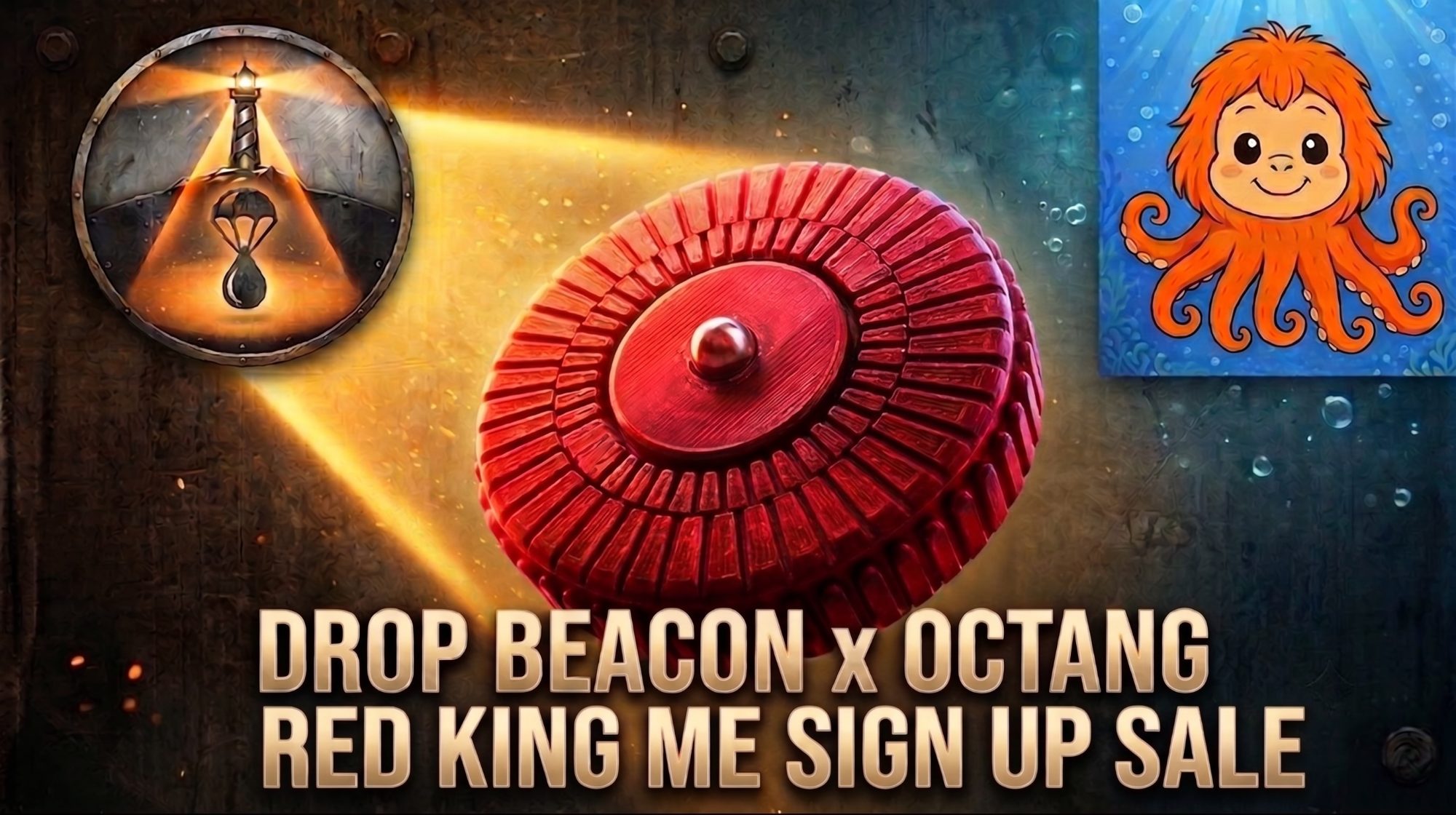 Drop Beacon x Octang Red King Me Sign Up Sale